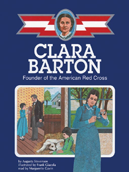 Title details for Clara Barton by Augusta Stevenson - Available